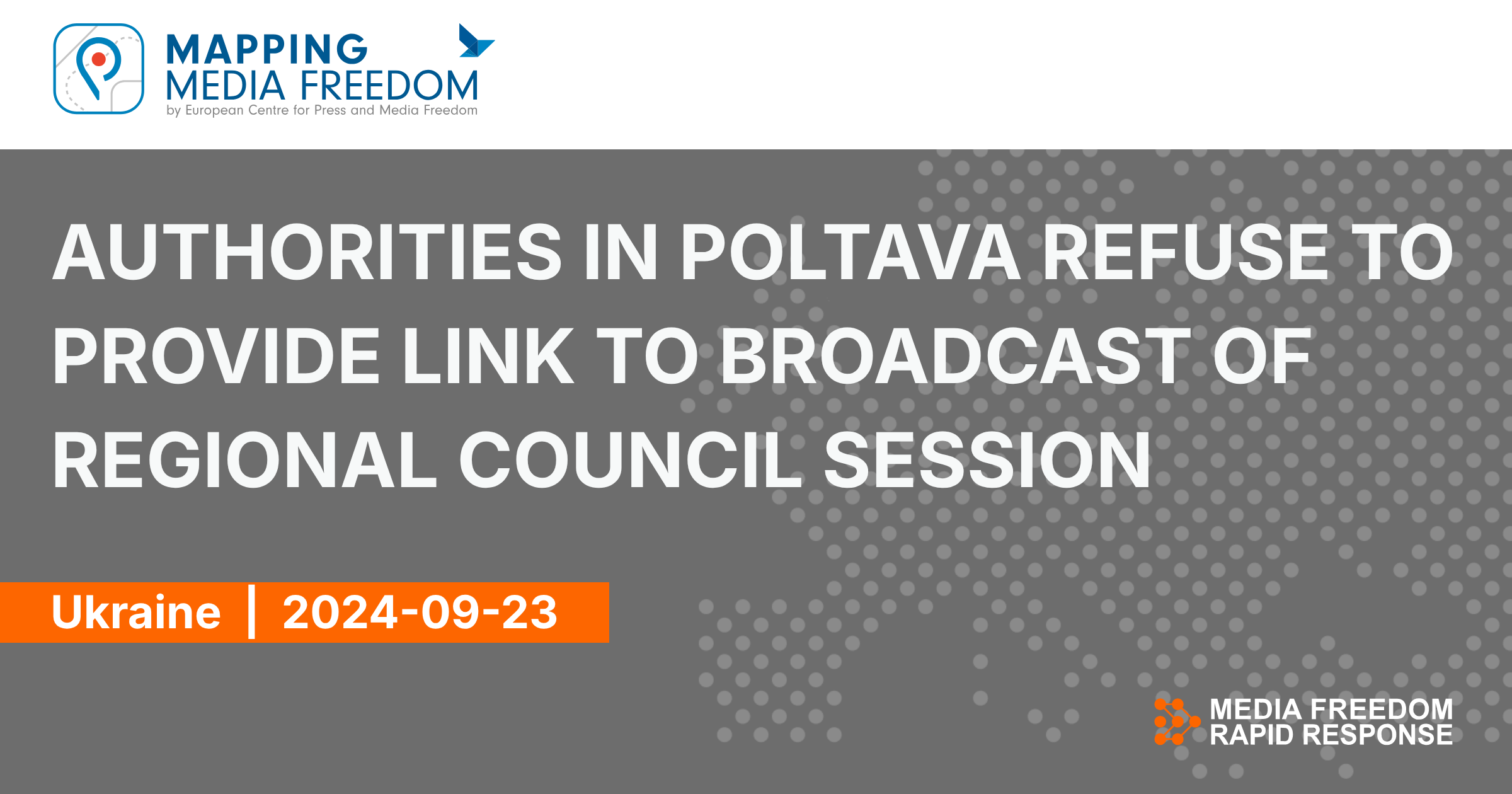 Mapping Media Freedom Ukraine Authorities In Poltava Refuse To 